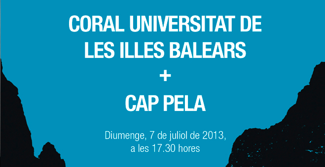 Cap Pela i la Coral Universitat de les Illes Balears a Pareis